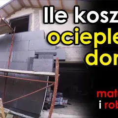 Ile kosztuje m2 ocieplenia budynku? Sprawdź, co wpływa na ceny